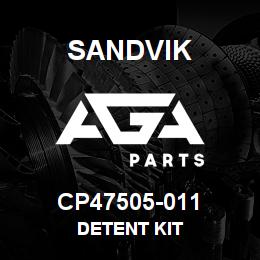 CP47505-011 Sandvik DETENT KIT | AGA Parts