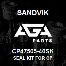 CP47505-40SK Sandvik SEAL KIT FOR CP | AGA Parts