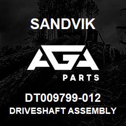 DT009799-012 Sandvik DRIVESHAFT ASSEMBLY | AGA Parts