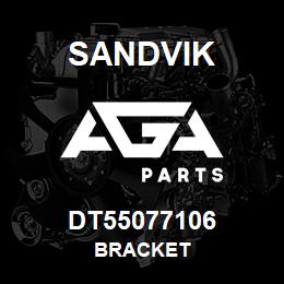 DT55077106 Sandvik BRACKET | AGA Parts