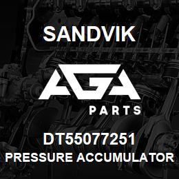 DT55077251 Sandvik PRESSURE ACCUMULATOR, UNCHARGED | AGA Parts