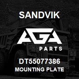 DT55077386 Sandvik MOUNTING PLATE | AGA Parts