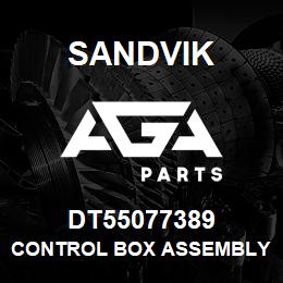 DT55077389 Sandvik CONTROL BOX ASSEMBLY | AGA Parts