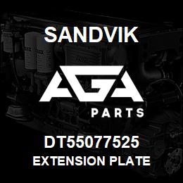 DT55077525 Sandvik EXTENSION PLATE | AGA Parts