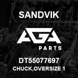 DT55077697 Sandvik CHUCK,OVERSIZE 1 | AGA Parts