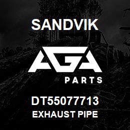 DT55077713 Sandvik EXHAUST PIPE | AGA Parts