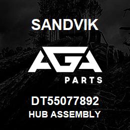 DT55077892 Sandvik HUB ASSEMBLY | AGA Parts