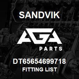 DT65654699718 Sandvik FITTING LIST | AGA Parts
