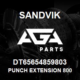 DT65654859803 Sandvik PUNCH EXTENSION 800 | AGA Parts