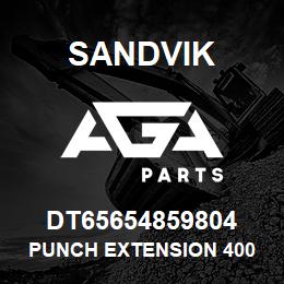 DT65654859804 Sandvik PUNCH EXTENSION 400 | AGA Parts