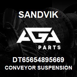 DT65654895669 Sandvik CONVEYOR SUSPENSION | AGA Parts
