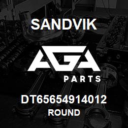 DT65654914012 Sandvik ROUND | AGA Parts