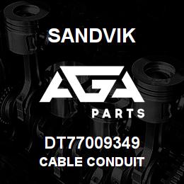 DT77009349 Sandvik CABLE CONDUIT | AGA Parts