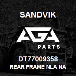 DT77009358 Sandvik REAR FRAME NLA NA | AGA Parts