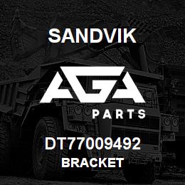 DT77009492 Sandvik BRACKET | AGA Parts
