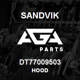 DT77009503 Sandvik HOOD | AGA Parts