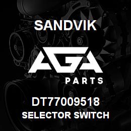 DT77009518 Sandvik SELECTOR SWITCH | AGA Parts