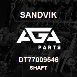 DT77009546 Sandvik SHAFT | AGA Parts