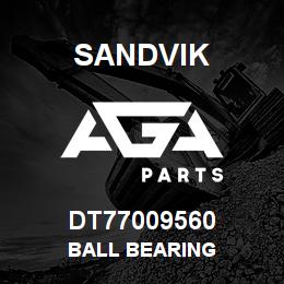 DT77009560 Sandvik BALL BEARING | AGA Parts