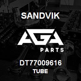 DT77009616 Sandvik TUBE | AGA Parts