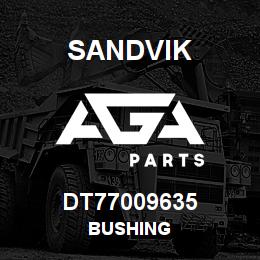 DT77009635 Sandvik BUSHING | AGA Parts