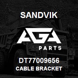 DT77009656 Sandvik CABLE BRACKET | AGA Parts