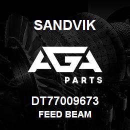 DT77009673 Sandvik FEED BEAM | AGA Parts