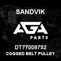 DT77009752 Sandvik COGGED BELT PULLEY | AGA Parts