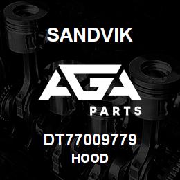 DT77009779 Sandvik HOOD | AGA Parts