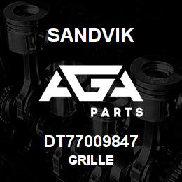 DT77009847 Sandvik GRILLE | AGA Parts