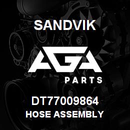 DT77009864 Sandvik HOSE ASSEMBLY | AGA Parts