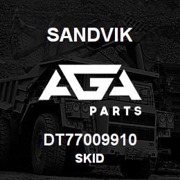 DT77009910 Sandvik SKID | AGA Parts