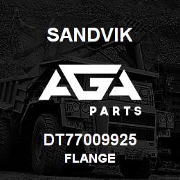 DT77009925 Sandvik FLANGE | AGA Parts