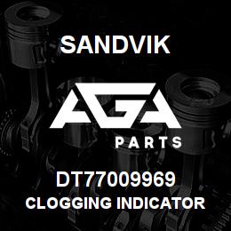 DT77009969 Sandvik CLOGGING INDICATOR | AGA Parts