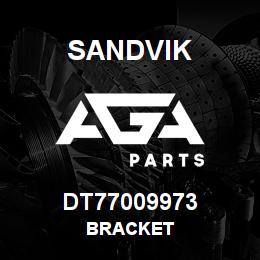 DT77009973 Sandvik BRACKET | AGA Parts