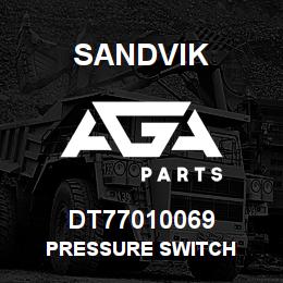 DT77010069 Sandvik PRESSURE SWITCH | AGA Parts