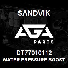 DT77010112 Sandvik WATER PRESSURE BOOSTER UNIT | AGA Parts