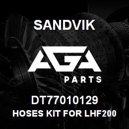 DT77010129 Sandvik HOSES KIT FOR LHF2005 HLX5 LC11 | AGA Parts