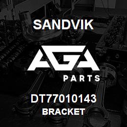 DT77010143 Sandvik BRACKET | AGA Parts