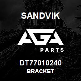 DT77010240 Sandvik BRACKET | AGA Parts