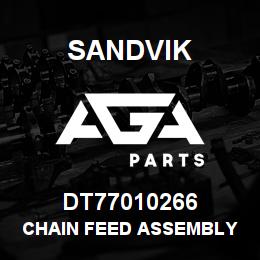 DT77010266 Sandvik CHAIN FEED ASSEMBLY I-TEXT FOR AVAIL | AGA Parts