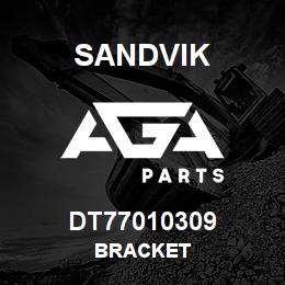 DT77010309 Sandvik BRACKET | AGA Parts