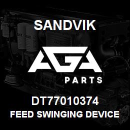 DT77010374 Sandvik FEED SWINGING DEVICE | AGA Parts