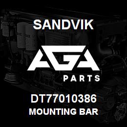 DT77010386 Sandvik MOUNTING BAR | AGA Parts