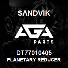 DT77010405 Sandvik PLANETARY REDUCER | AGA Parts