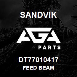 DT77010417 Sandvik FEED BEAM | AGA Parts