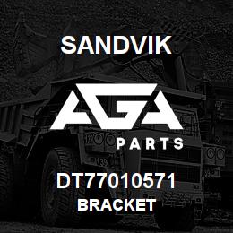 DT77010571 Sandvik BRACKET | AGA Parts
