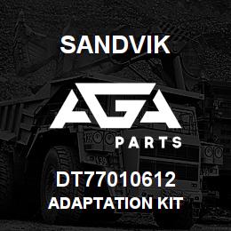 DT77010612 Sandvik ADAPTATION KIT | AGA Parts