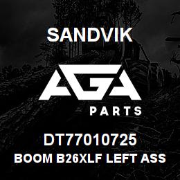 DT77010725 Sandvik BOOM B26XLF LEFT ASSY | AGA Parts