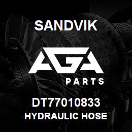 DT77010833 Sandvik HYDRAULIC HOSE | AGA Parts